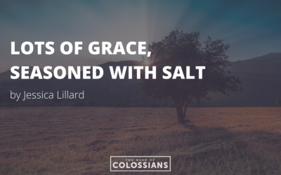 Lots of Grace, Seasoned with Salt